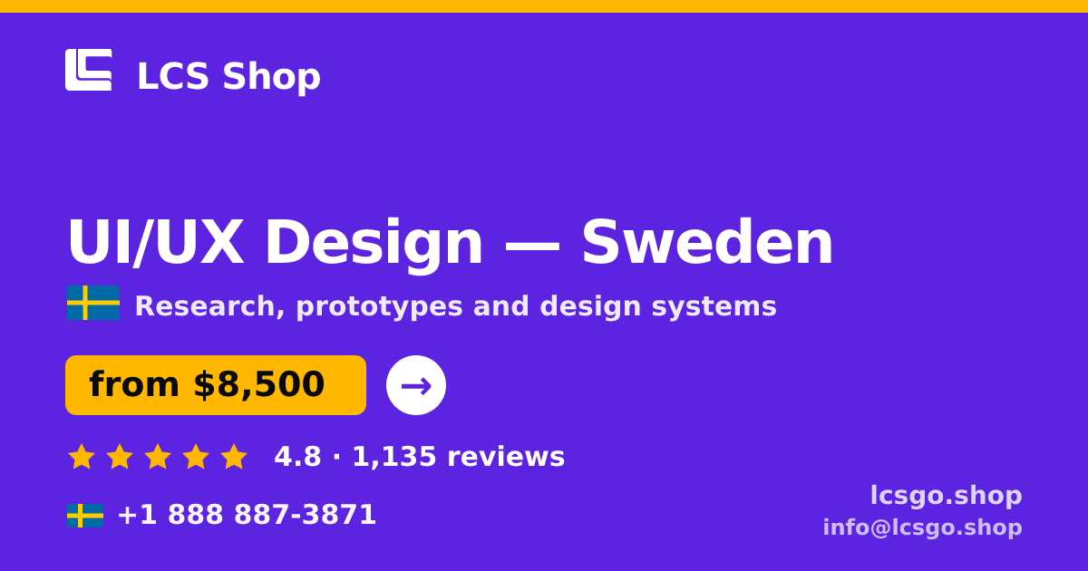 UI/UX Design in Sweden — from $8,500, rated 4.8/5 by 1135 clients. LCS Shop.
