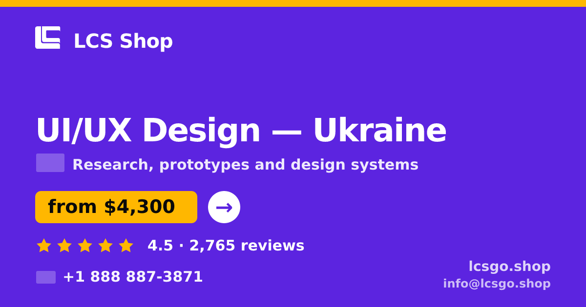 UI/UX Design in Ukraine — from $4,300, rated 4.5/5 by 2765 clients. LCS Shop.