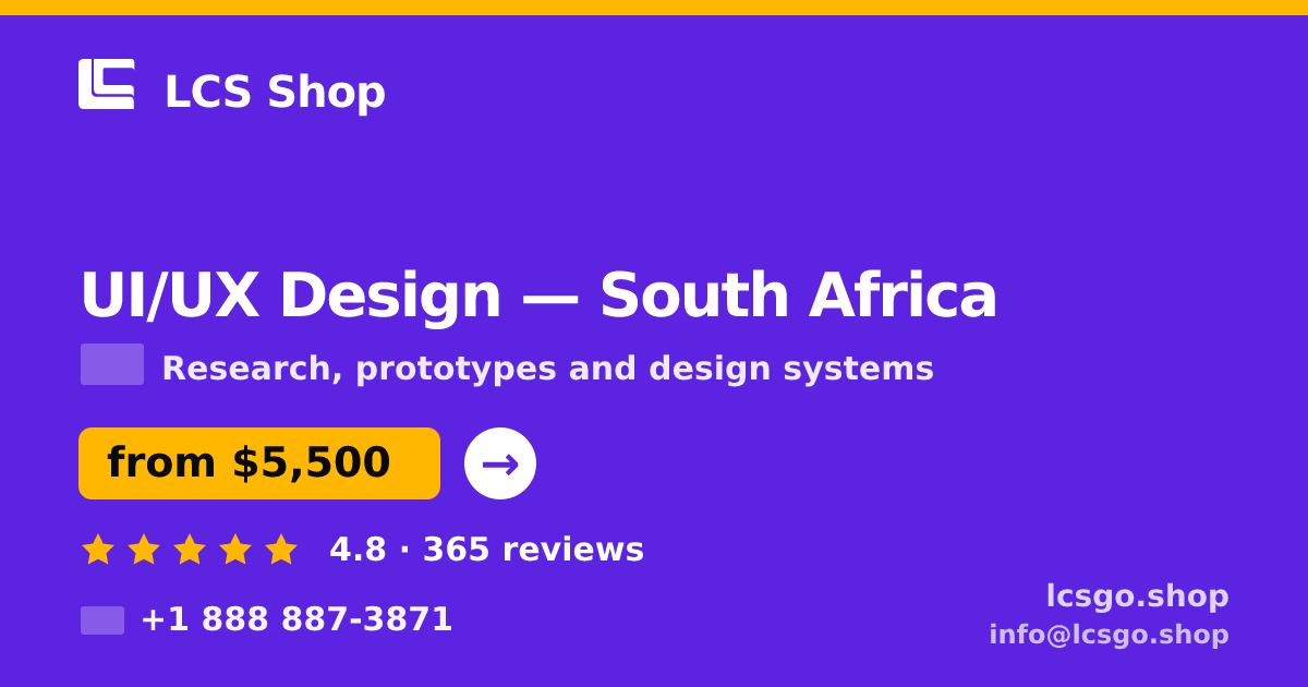UI/UX Design in South Africa — from $5,500, rated 4.8/5 by 365 clients. LCS Shop.