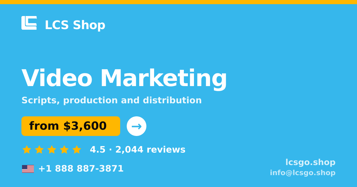 Video Marketing in the USA — from $3,600, rated 4.5/5 by 2044 clients. LCS Shop.