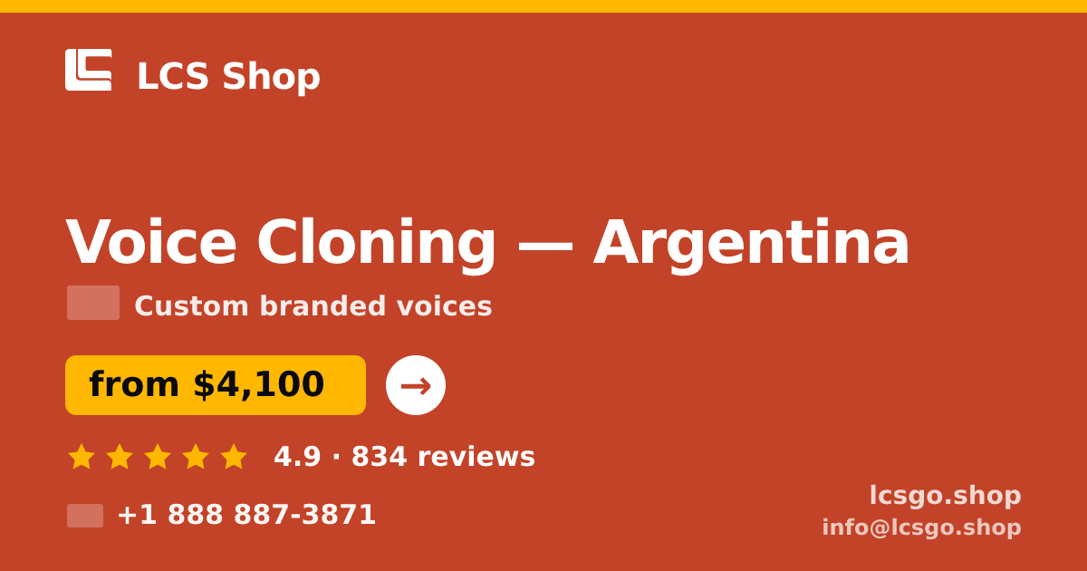 Voice Cloning in Argentina — from $4,100, rated 4.9/5 by 834 clients. LCS Shop.