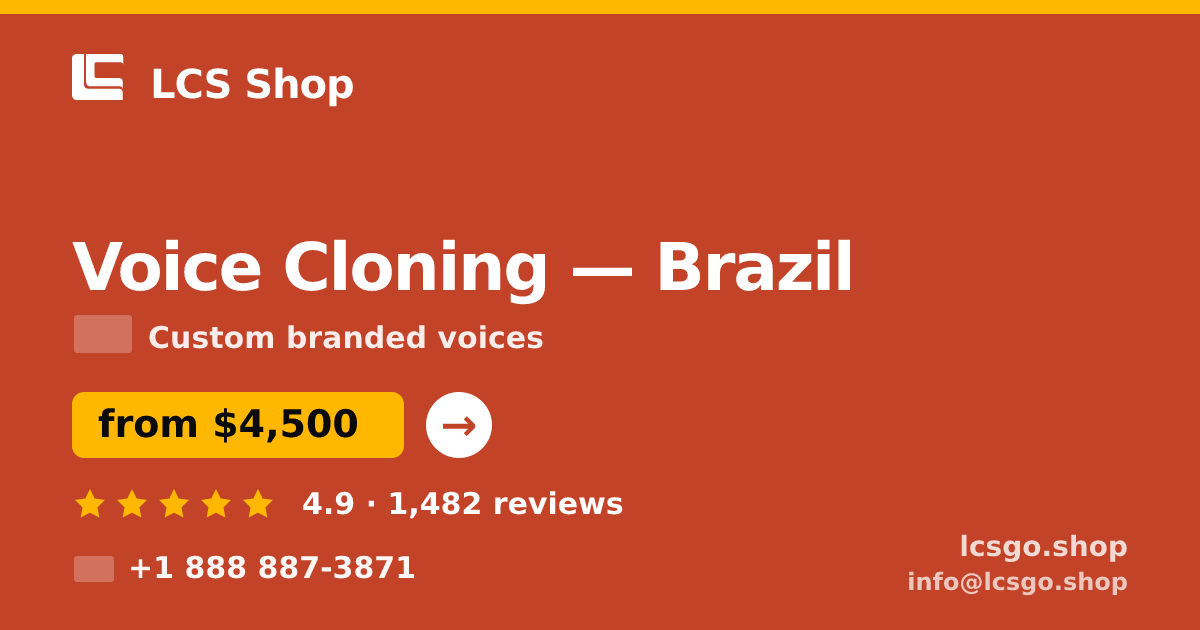 Voice Cloning in Brasília — from $2,700, rated 4.8/5 by 1923 clients. LCS Shop.