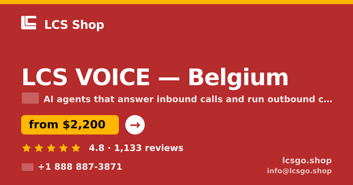 LCS VOICE in Belgium — from $2,200/mo, rated 4.8/5 by 1133 clients. LCS Shop.