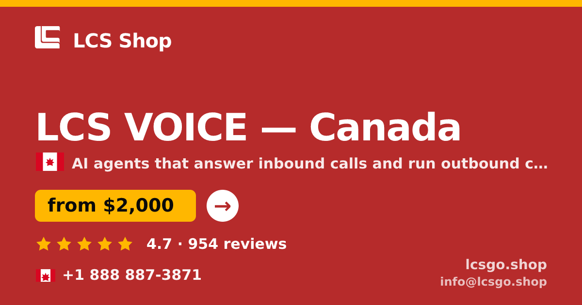 LCS VOICE in Canada — from $2,000/mo, rated 4.7/5 by 954 clients. LCS Shop.