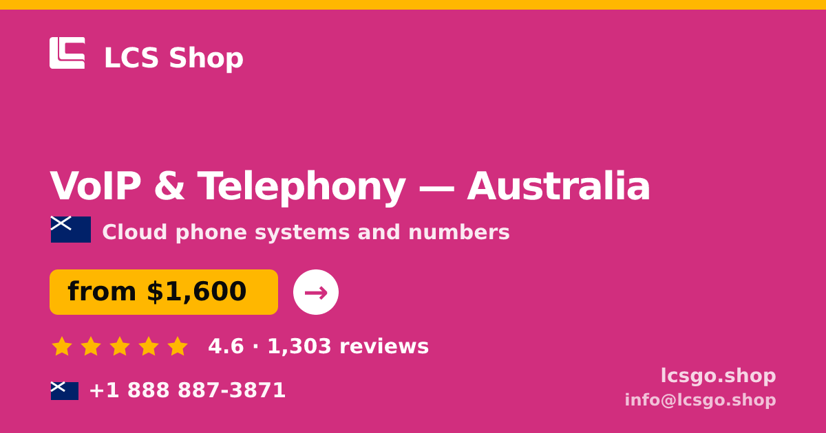 VoIP & Telephony in Australia — from $1,600/mo, rated 4.6/5 by 1303 clients. LCS Shop.