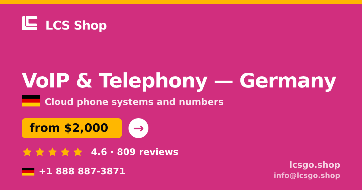 VoIP & Telephony in Germany — from $2,000/mo, rated 4.6/5 by 809 clients. LCS Shop.