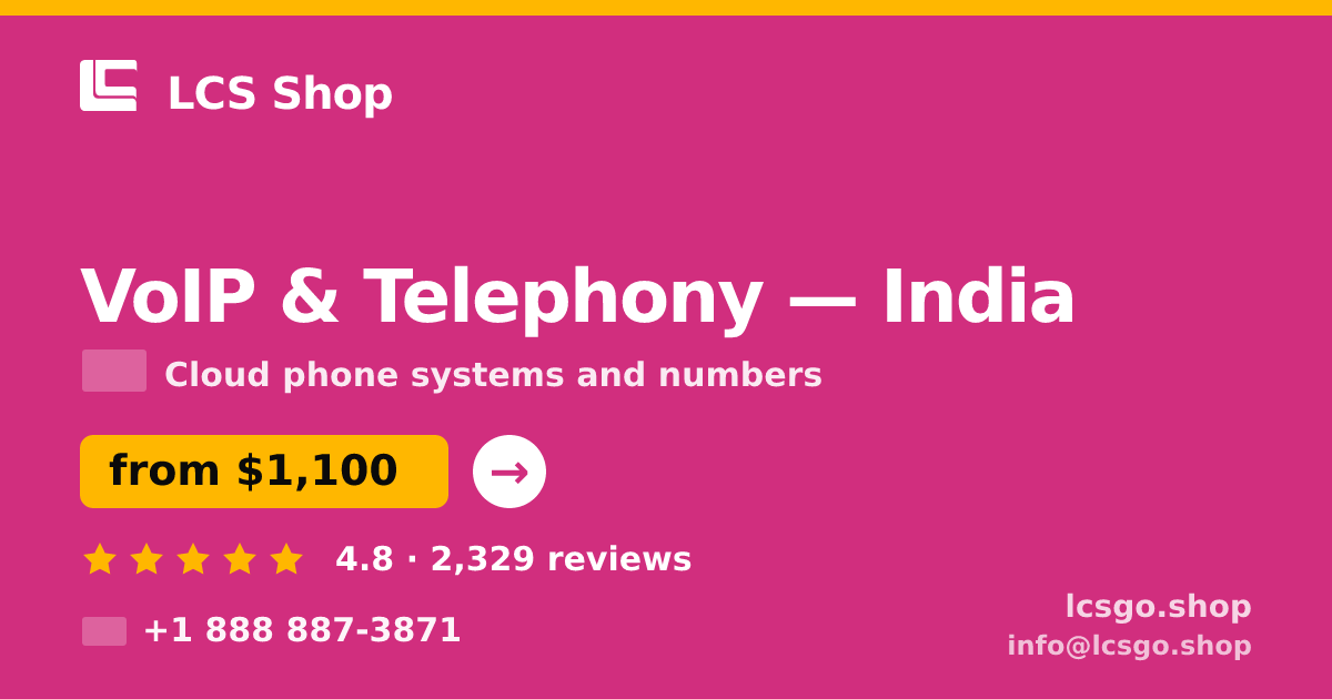 VoIP & Telephony in India — from $1,100/mo, rated 4.8/5 by 2329 clients. LCS Shop.