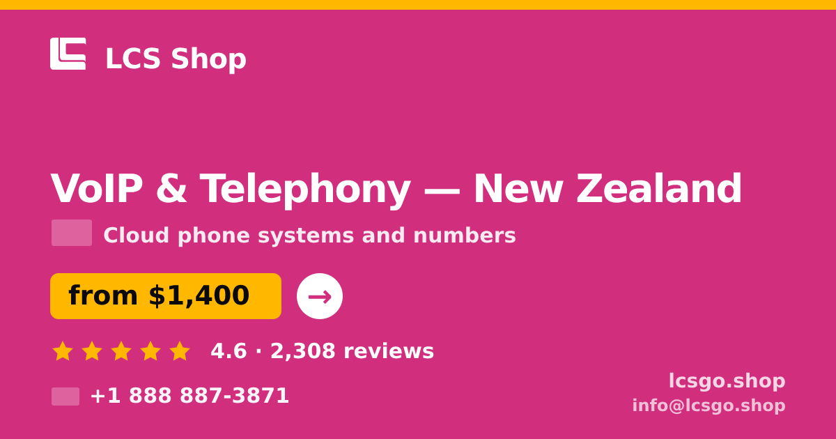 VoIP & Telephony in New Zealand — from $1,400/mo, rated 4.6/5 by 2308 clients. LCS Shop.