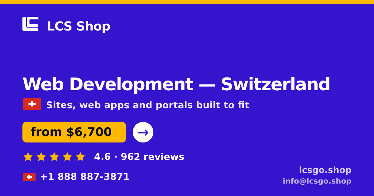 Web Development in Basel — from $10,000, rated 4.5/5 by 739 clients. LCS Shop.