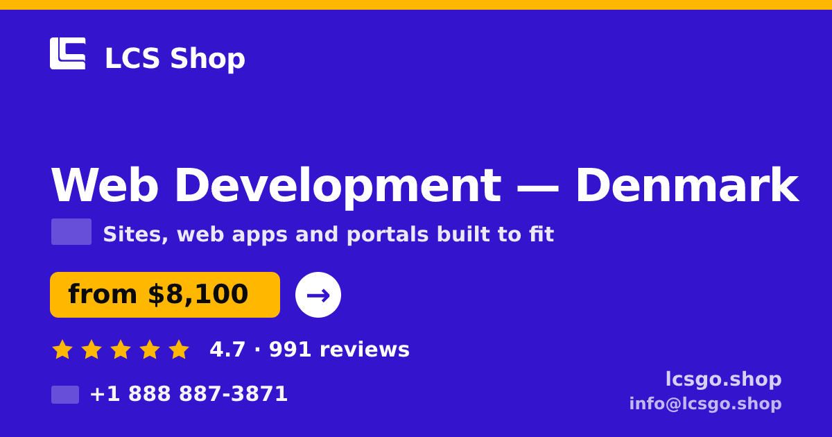 Web Development in Denmark — from $8,100, rated 4.7/5 by 991 clients. LCS Shop.