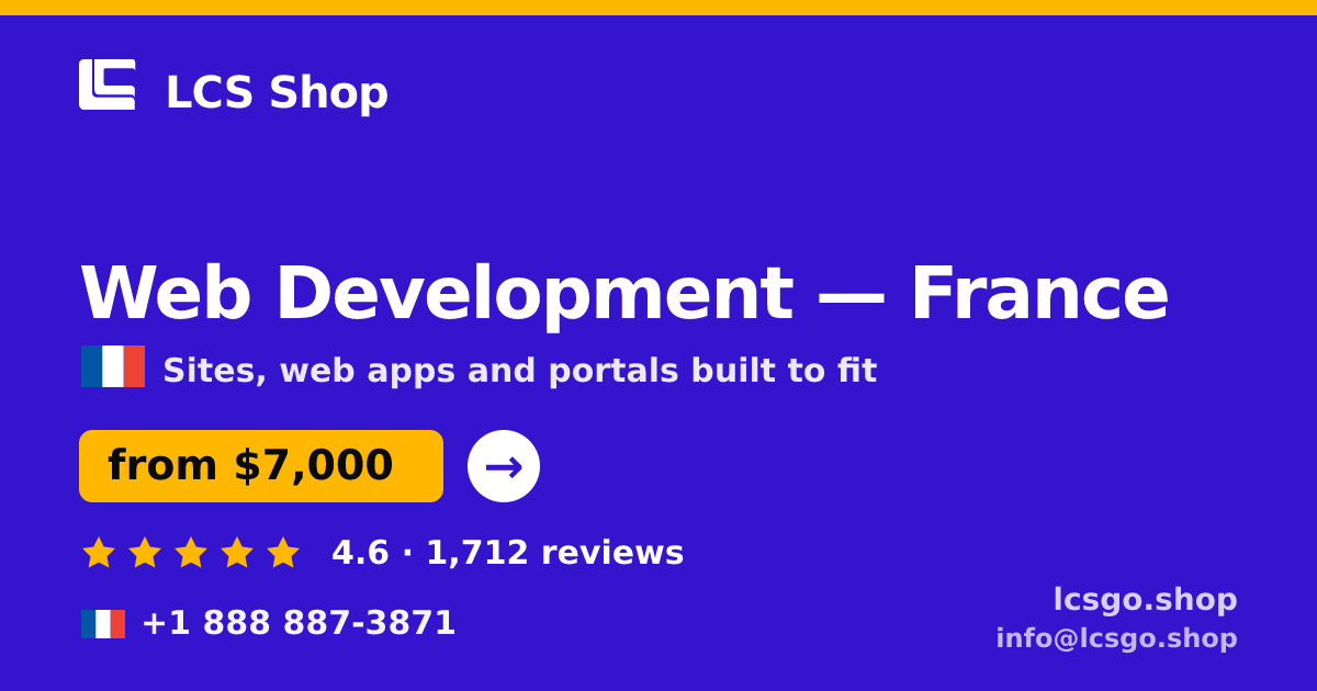 Web Development in Lyon — from $5,600, rated 4.7/5 by 569 clients. LCS Shop.