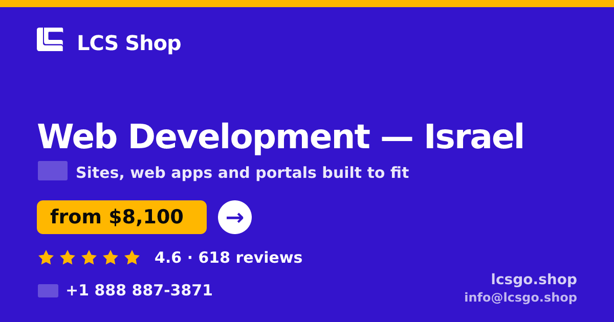 Web Development in Tel Aviv — from $6,700, rated 4.7/5 by 2823 clients. LCS Shop.