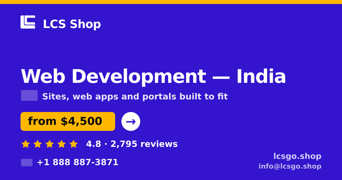 Web Development in India — from $4,500, rated 4.8/5 by 2795 clients. LCS Shop.