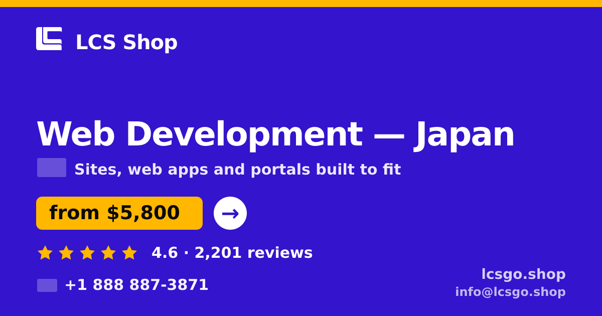 Web Development in Osaka — from $8,800, rated 4.8/5 by 3222 clients. LCS Shop.