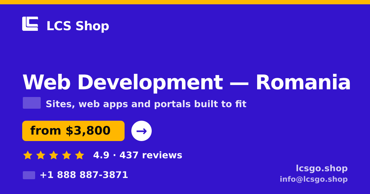 Web Development in Romania — from $3,800, rated 4.9/5 by 437 clients. LCS Shop.