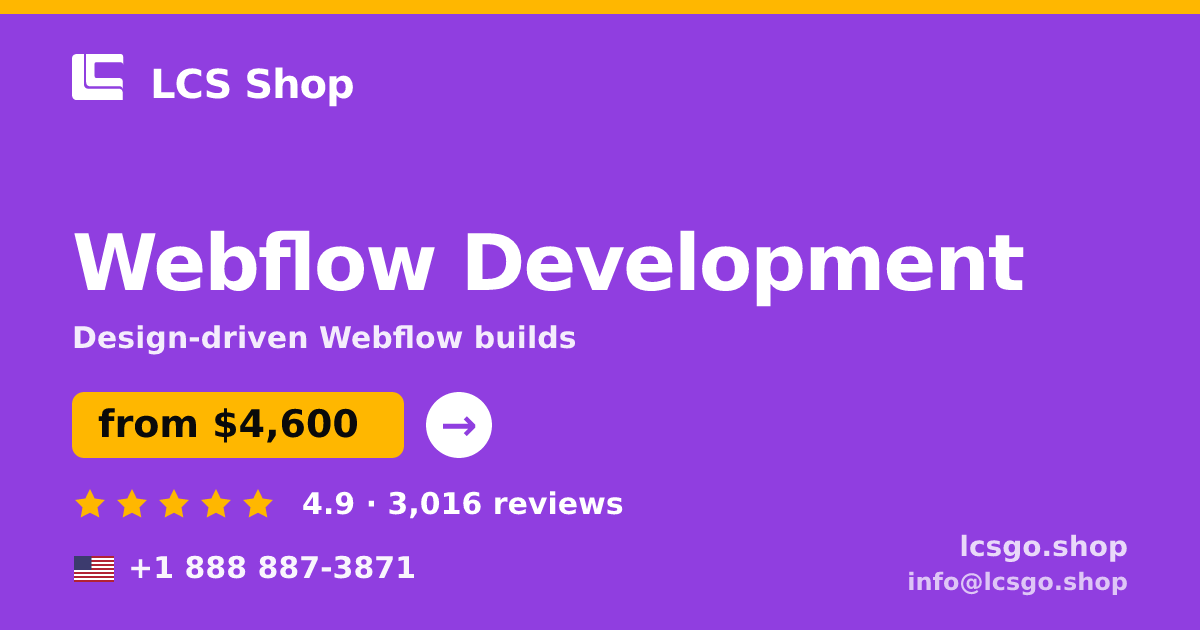 Webflow Development in the USA — from $4,600, rated 4.9/5 by 3016 clients. LCS Shop.
