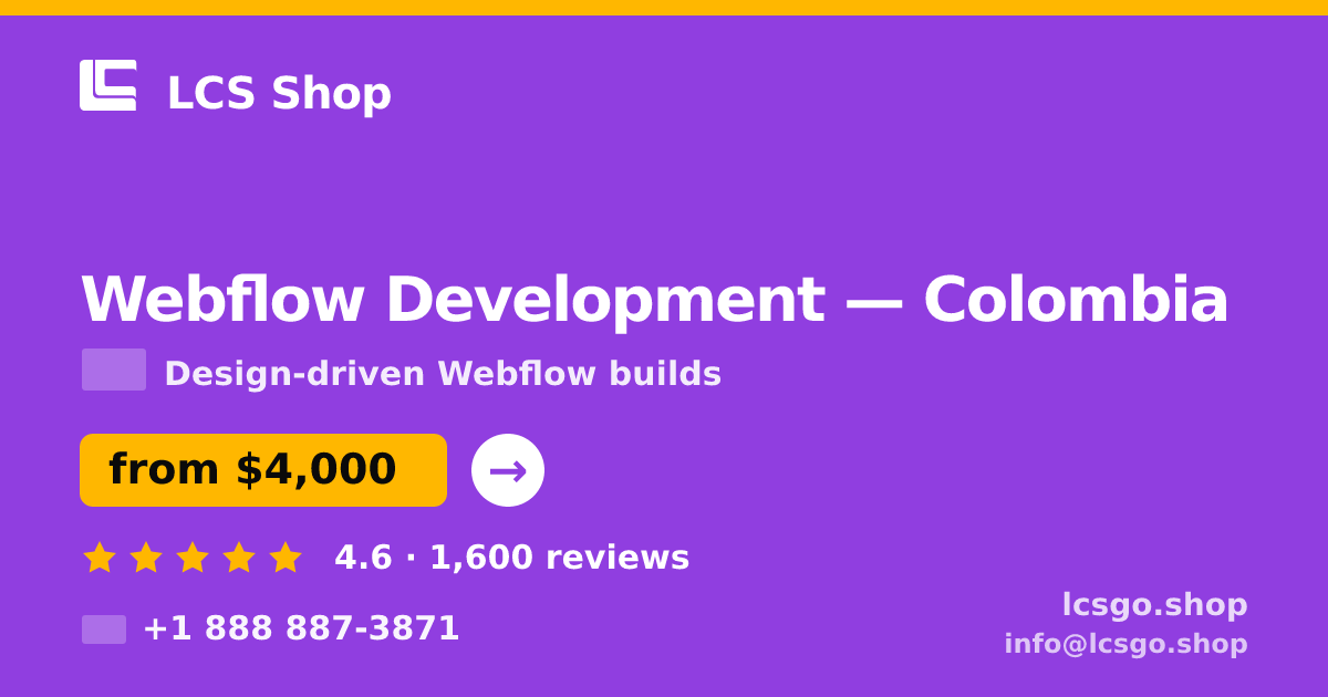 Webflow Development in Colombia — from $4,000, rated 4.6/5 by 1600 clients. LCS Shop.