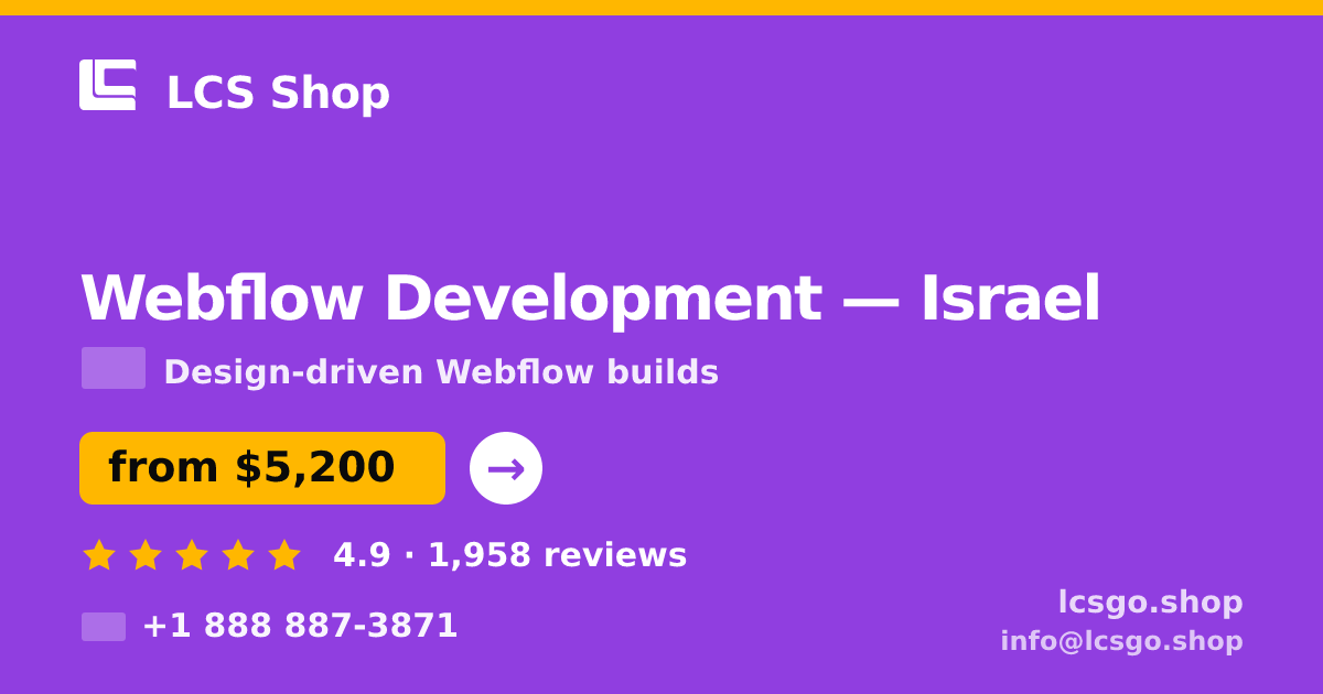 Webflow Development in Israel — from $5,200, rated 4.9/5 by 1958 clients. LCS Shop.