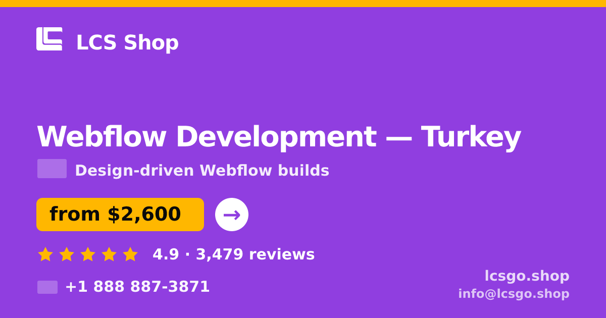 Webflow Development in Turkey — from $2,600, rated 4.9/5 by 3479 clients. LCS Shop.