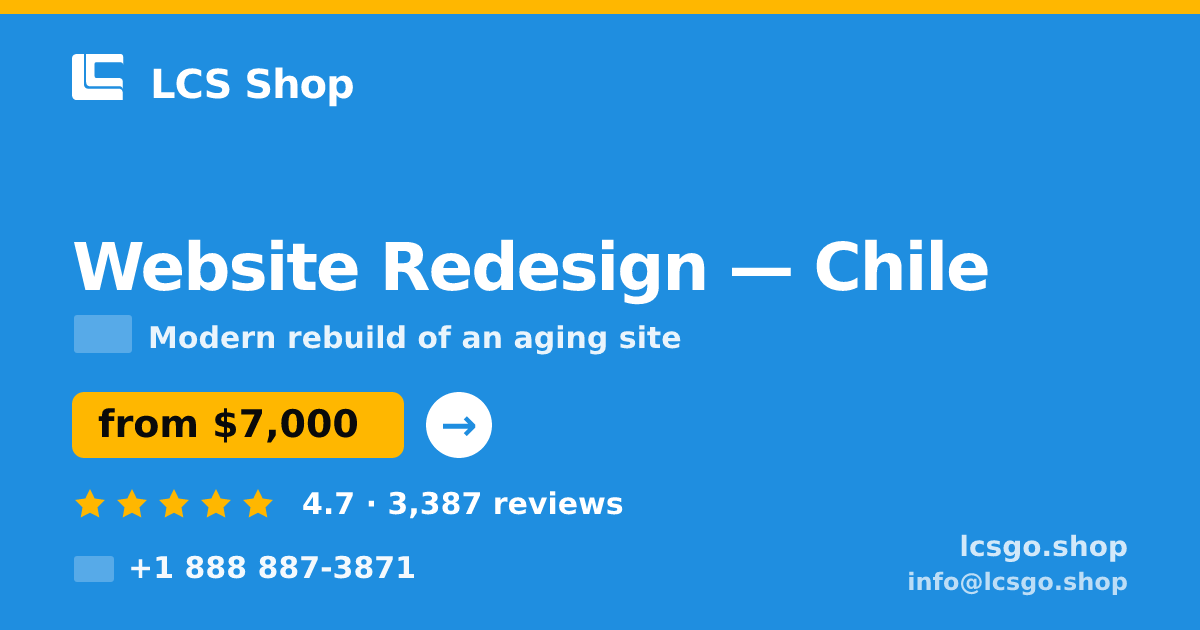 Website Redesign in Chile — from $7,000, rated 4.7/5 by 3387 clients. LCS Shop.