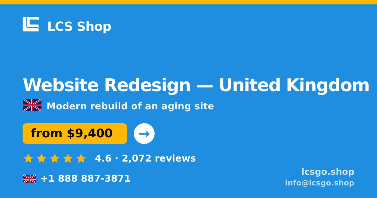 Website Redesign in United Kingdom — from $9,400, rated 4.6/5 by 2072 clients. LCS Shop.