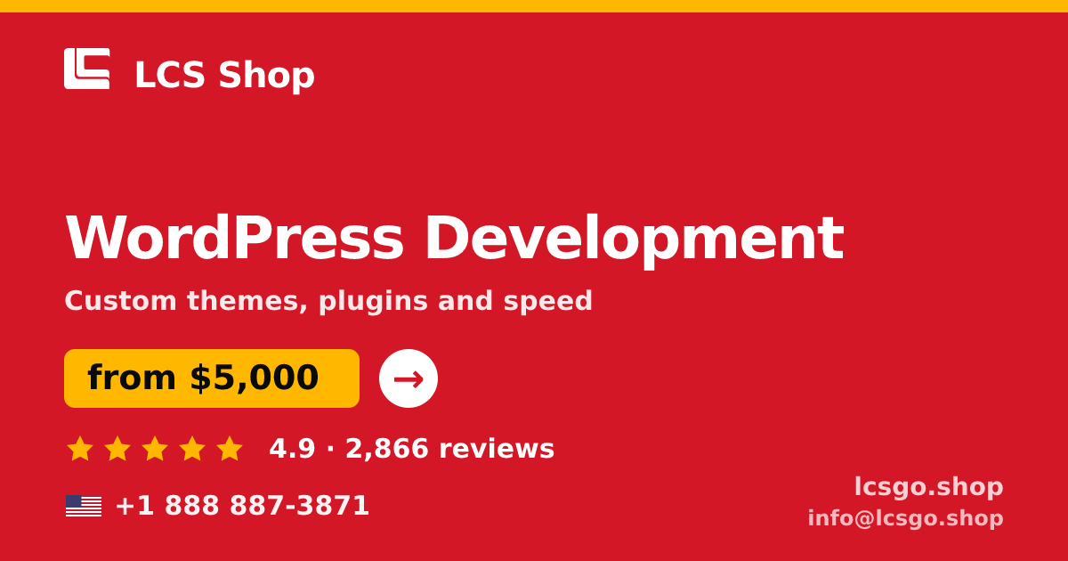 WordPress Development in the USA — from $5,000, rated 4.9/5 by 2866 clients. LCS Shop.