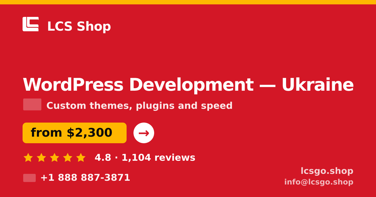 WordPress Development in Ukraine — from $2,300, rated 4.8/5 by 1104 clients. LCS Shop.