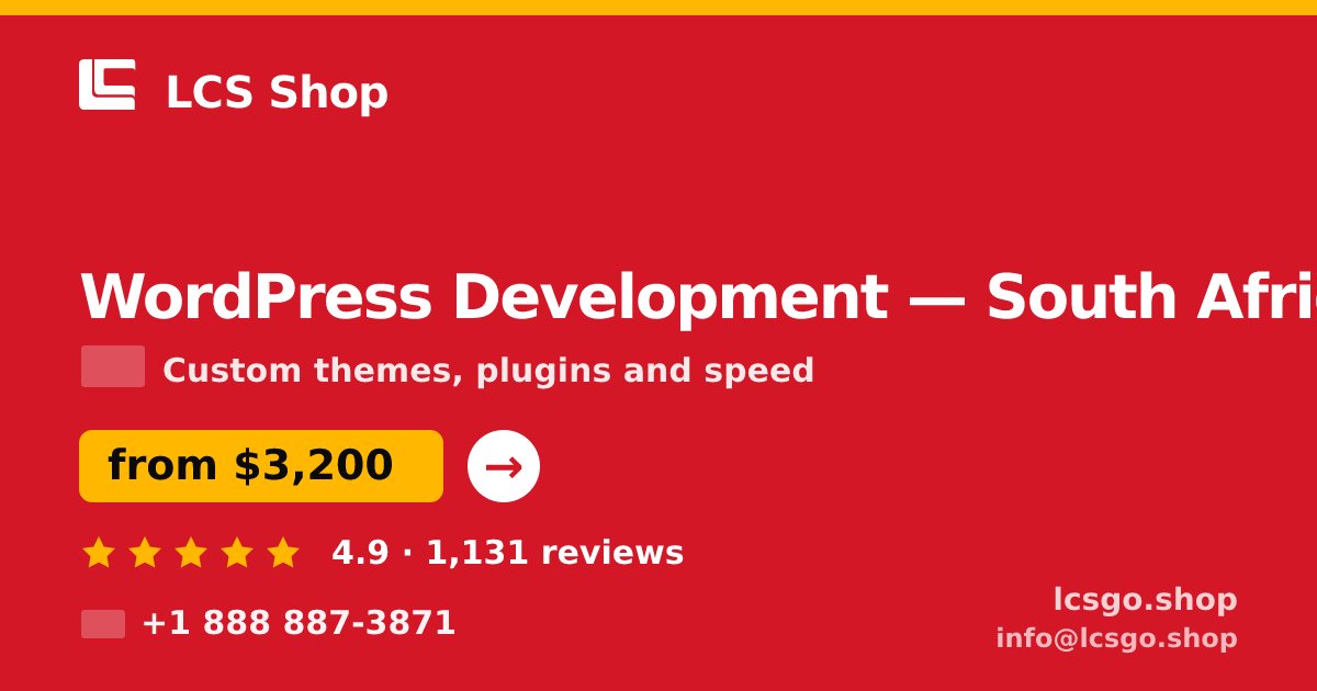 WordPress Development in South Africa — from $3,200, rated 4.9/5 by 1131 clients. LCS Shop.